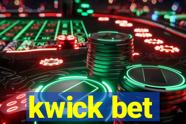 kwick bet