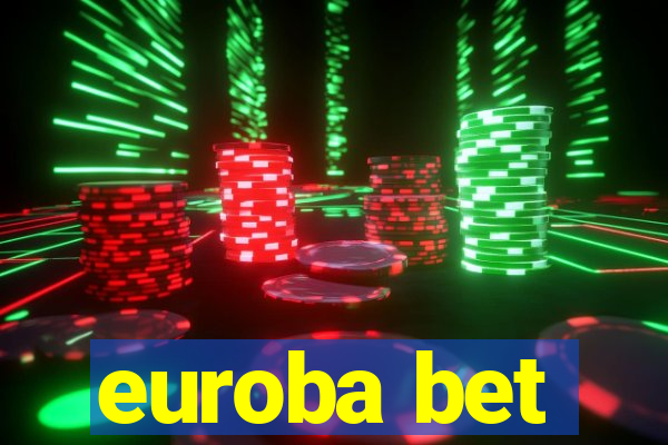 euroba bet