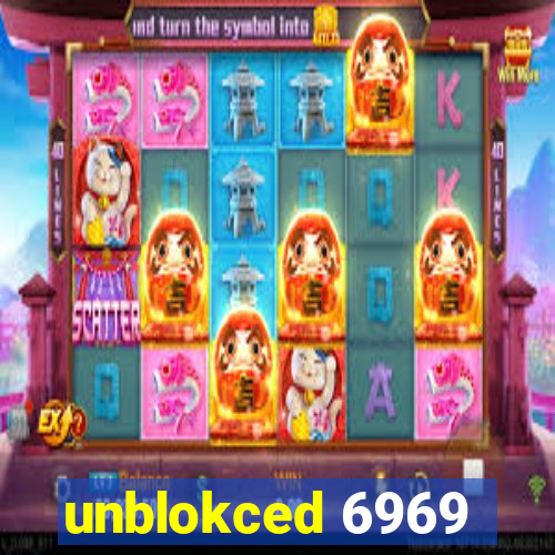 unblokced 6969