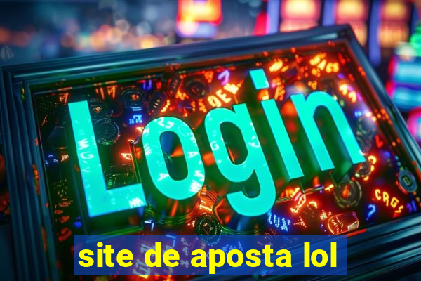 site de aposta lol