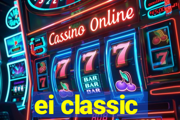 ei classic