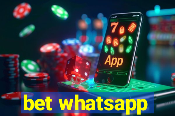 bet whatsapp