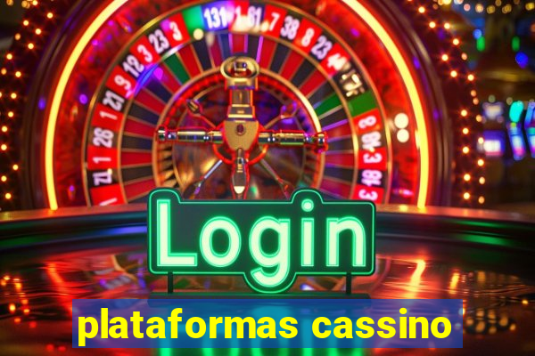 plataformas cassino