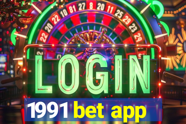 1991 bet app