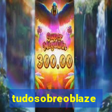 tudosobreoblaze