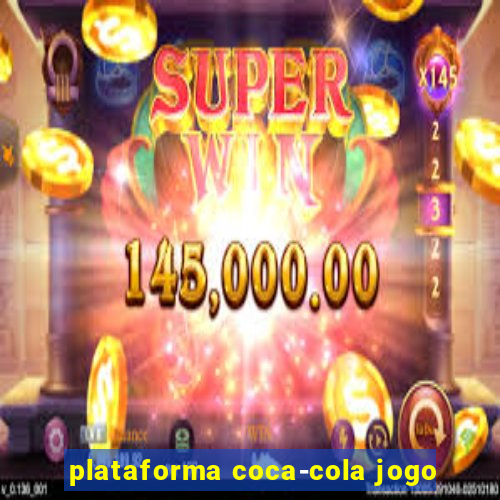 plataforma coca-cola jogo