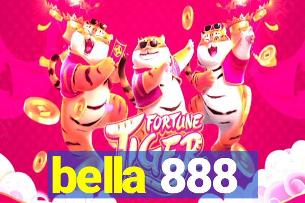 bella 888