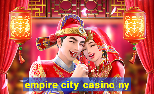 empire city casino ny