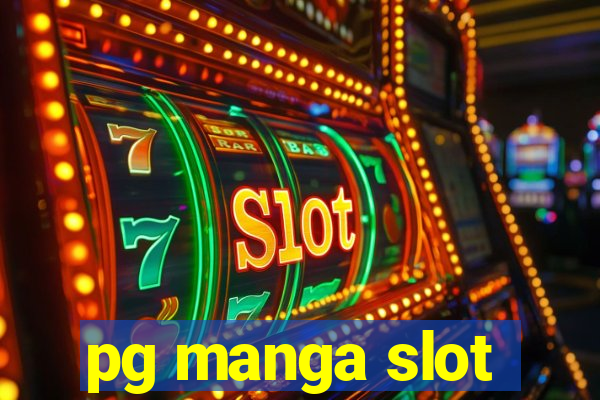 pg manga slot