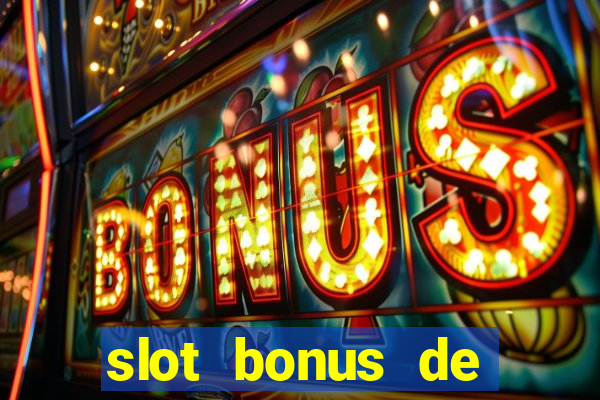 slot bonus de cadastro saque free