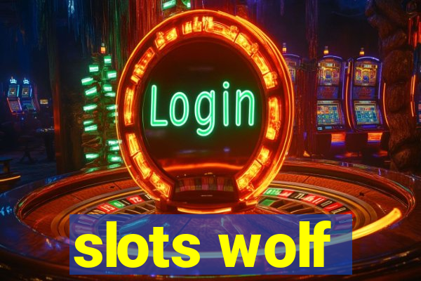 slots wolf