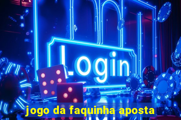 jogo da faquinha aposta