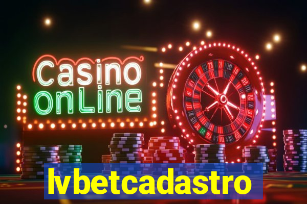 lvbetcadastro