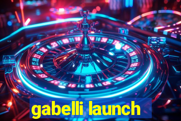 gabelli launch