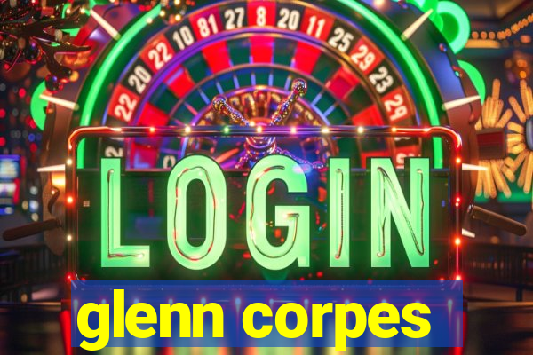 glenn corpes