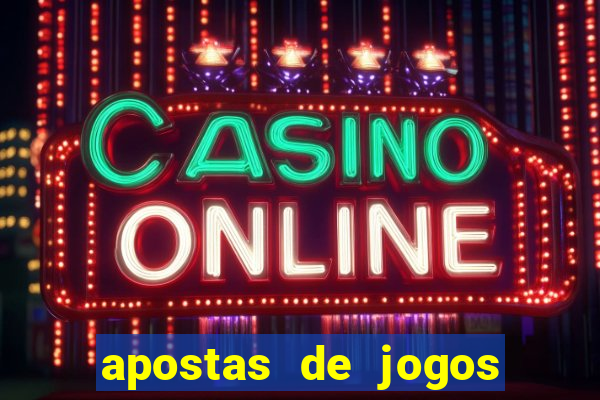 apostas de jogos de futebol online