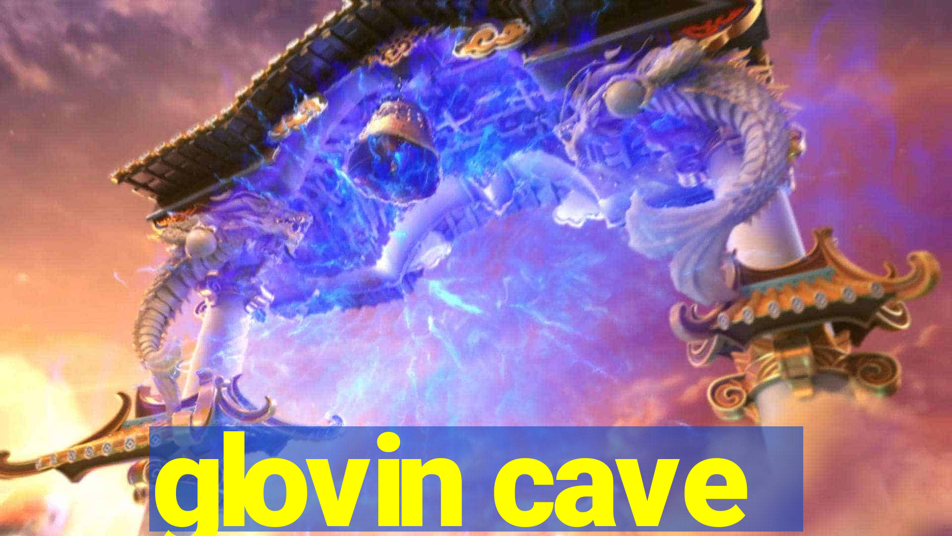 glovin cave