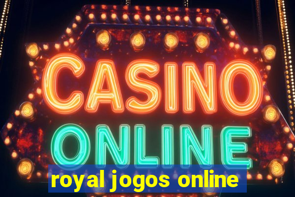 royal jogos online