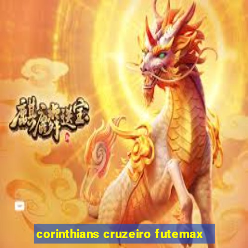 corinthians cruzeiro futemax