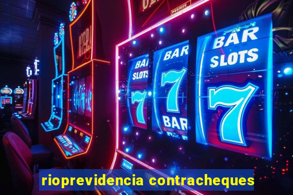 rioprevidencia contracheques