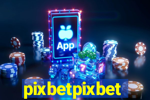 pixbetpixbet