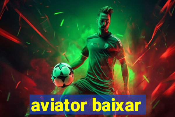 aviator baixar