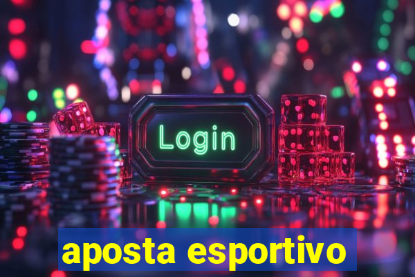 aposta esportivo