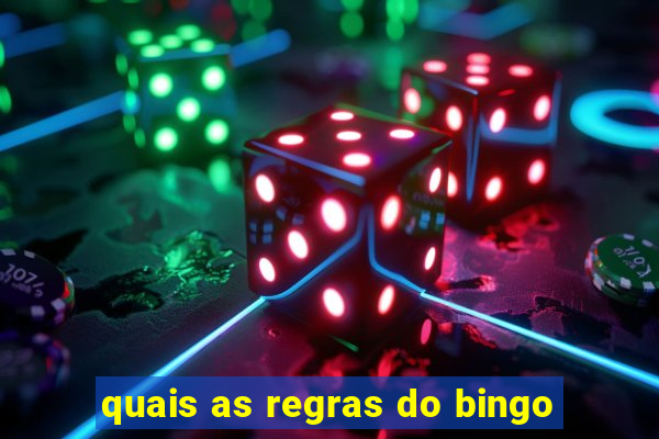 quais as regras do bingo