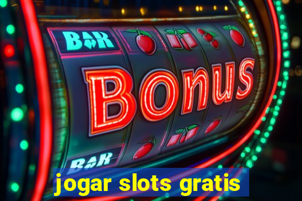 jogar slots gratis