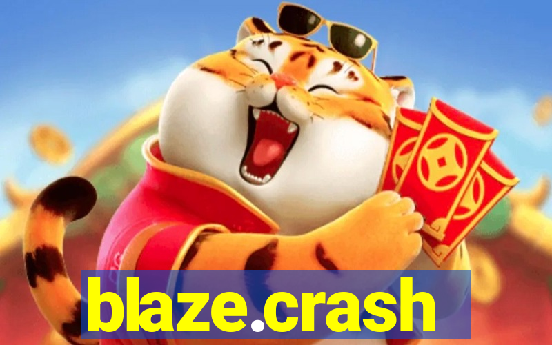 blaze.crash