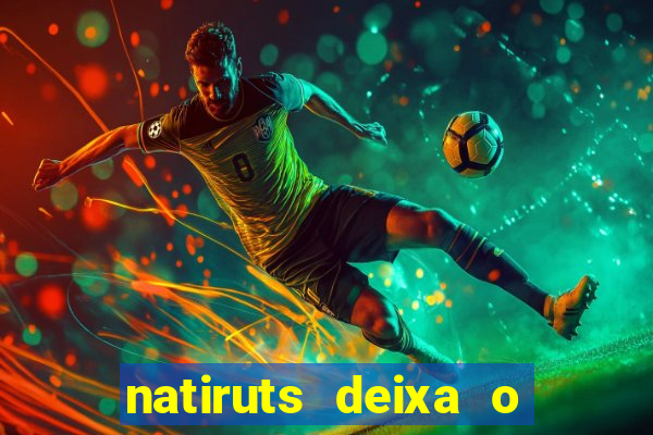 natiruts deixa o menino jogar