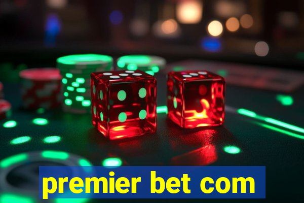 premier bet com