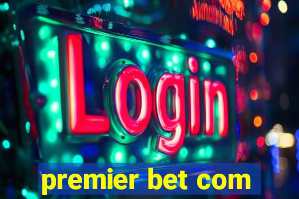 premier bet com