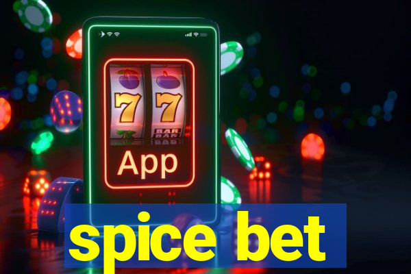 spice bet