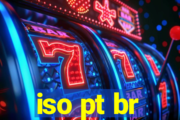 iso pt br