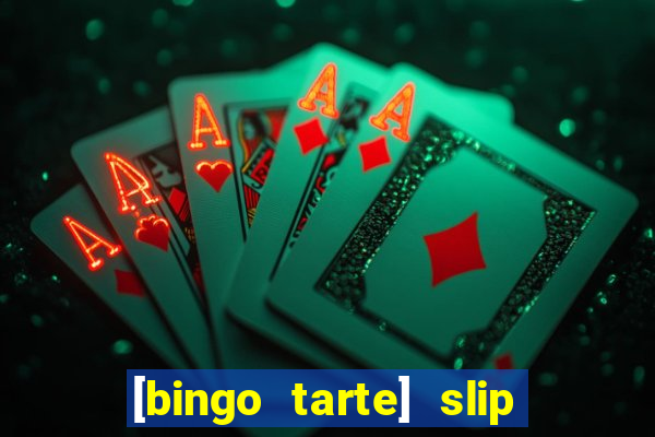 [bingo tarte] slip & stop 1988 part 1