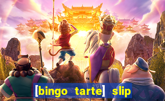 [bingo tarte] slip & stop 1988 part 1