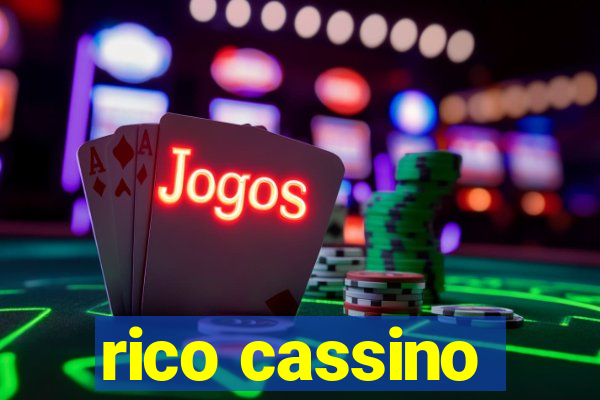 rico cassino