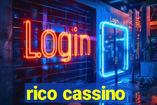 rico cassino