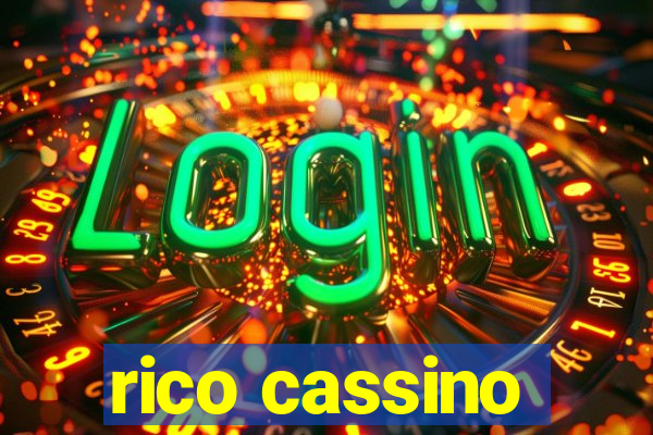 rico cassino