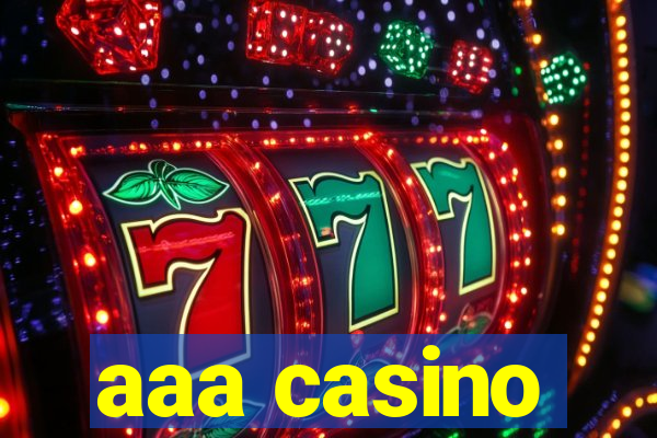 aaa casino