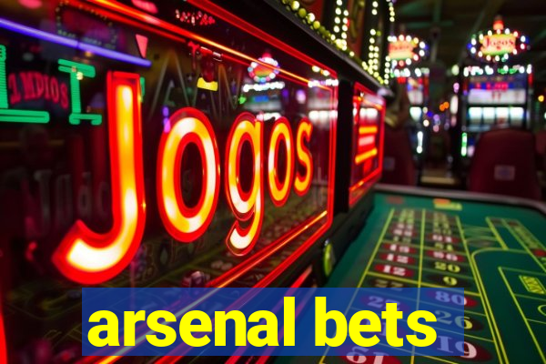 arsenal bets