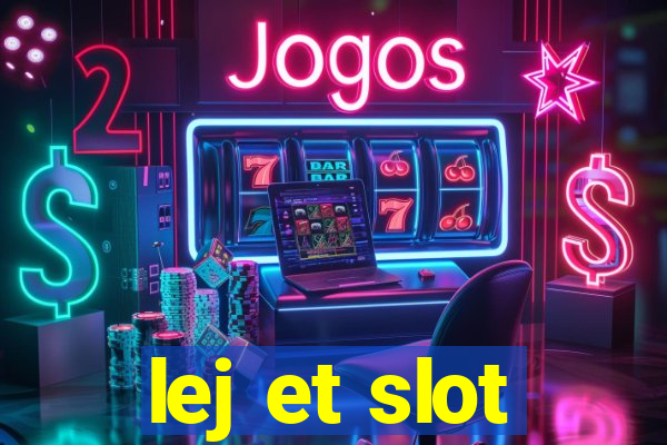 lej et slot