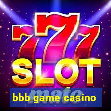 bbb game casino