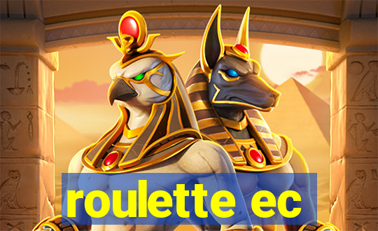 roulette ec