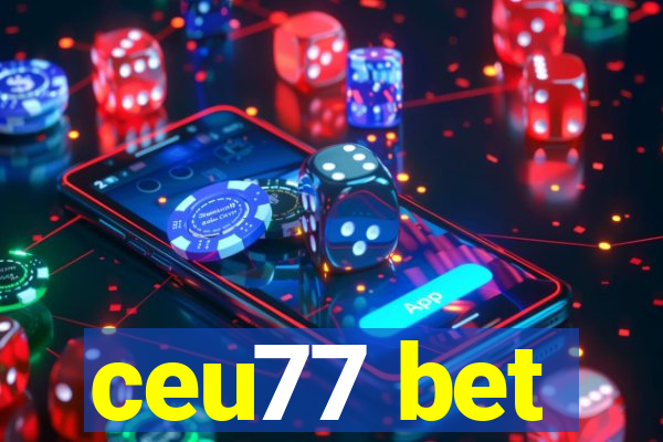 ceu77 bet