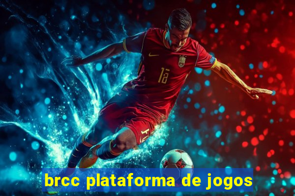 brcc plataforma de jogos