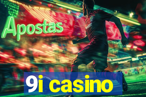 9i casino