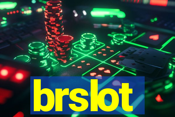 brslot