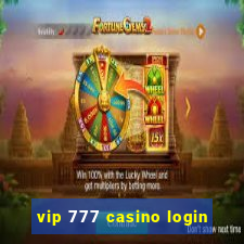 vip 777 casino login